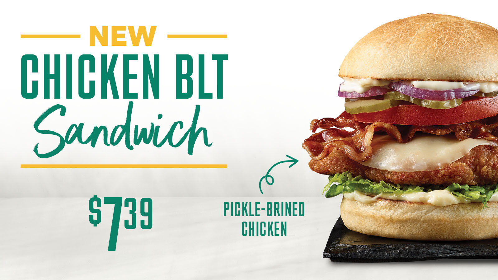 New Chicken BLT Sandwich for  $7.39